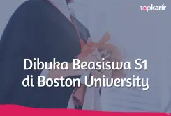 Beasiswa Dibuka Beasiswa S1 di Boston University